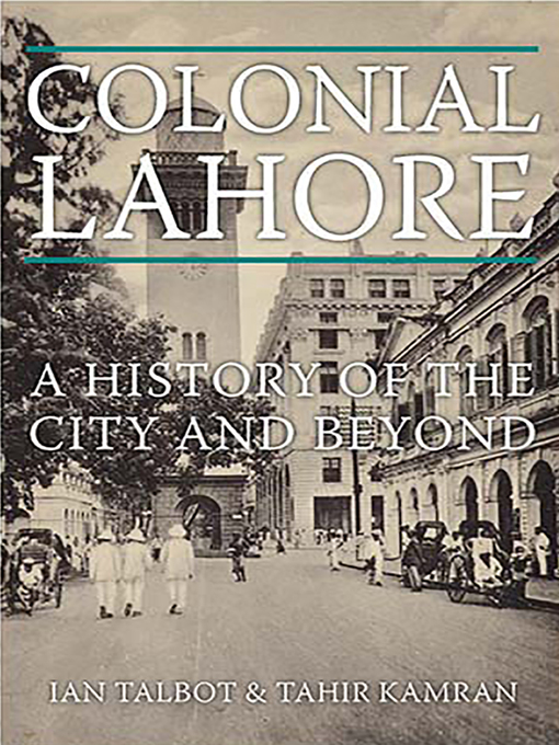 Title details for Colonial Lahore by Ian Talbot - Available